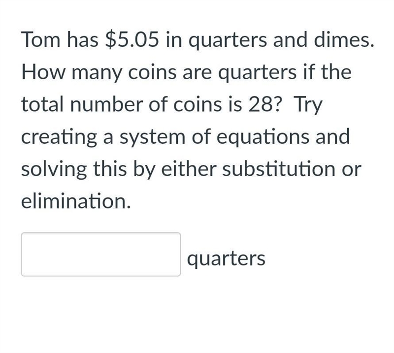 Tom has $5.05 in quarters and dimes. How many coins are quarters if the total number-example-1