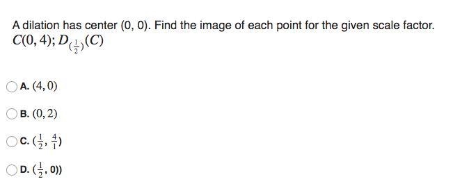 A dilation has center (0, 0). Find the image of each point for the given scale factor-example-1