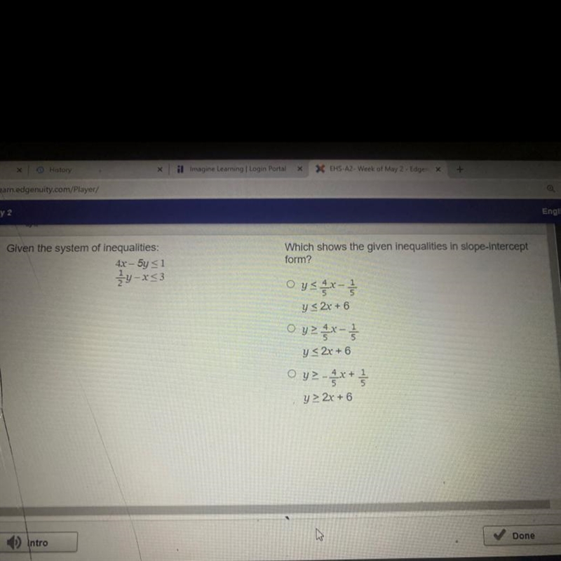 Ay 2Given the system of inequalities:4x - 5y ≤ 1y-x<3-example-1