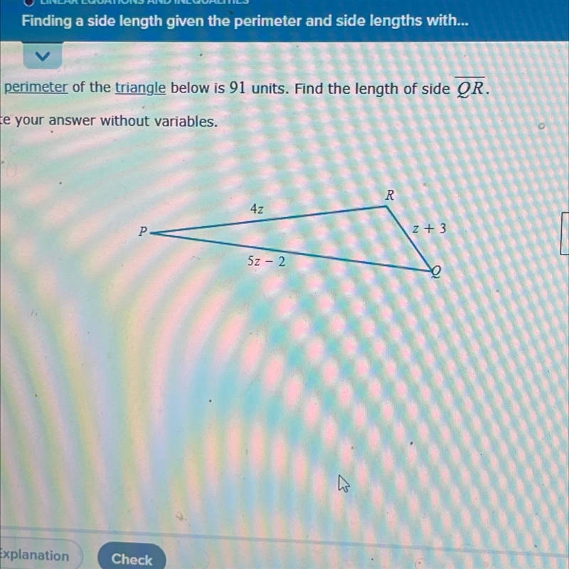 The perimeter of the triangle below is 91 units. Find the length of the side QR. write-example-1