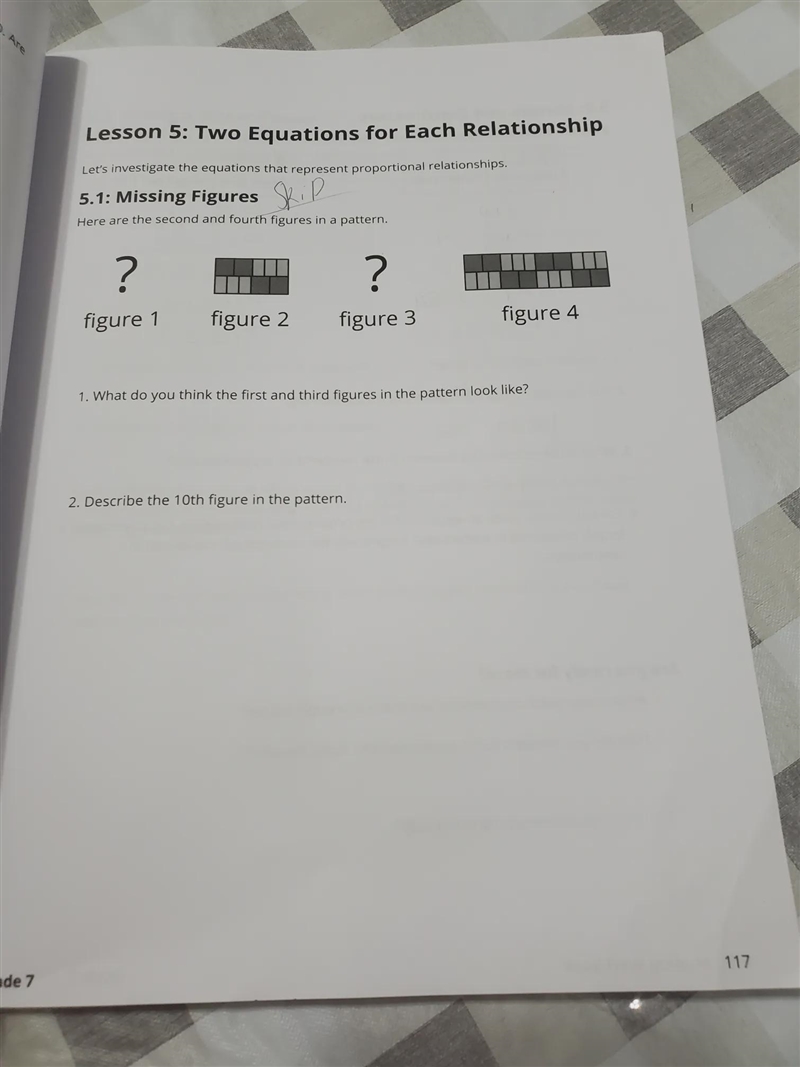 5.1: Missing Figures Ship Here are the second and fourth figures in a pattern. ? ? figure-example-1