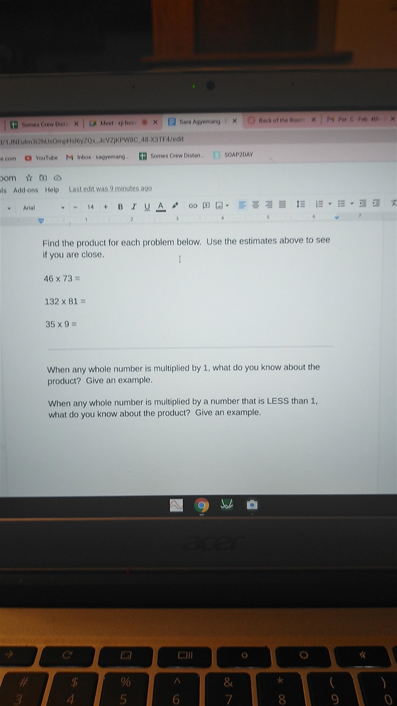 Find the product for each problem below. Use the estimates above to see if you are-example-1