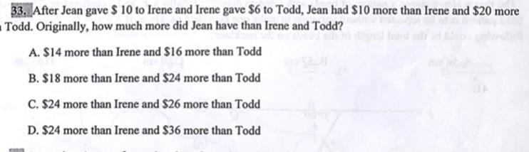 33. After Jean gave $ 10 to Irene and Irene gave $6 to Todd, Jean had $10 more than-example-1