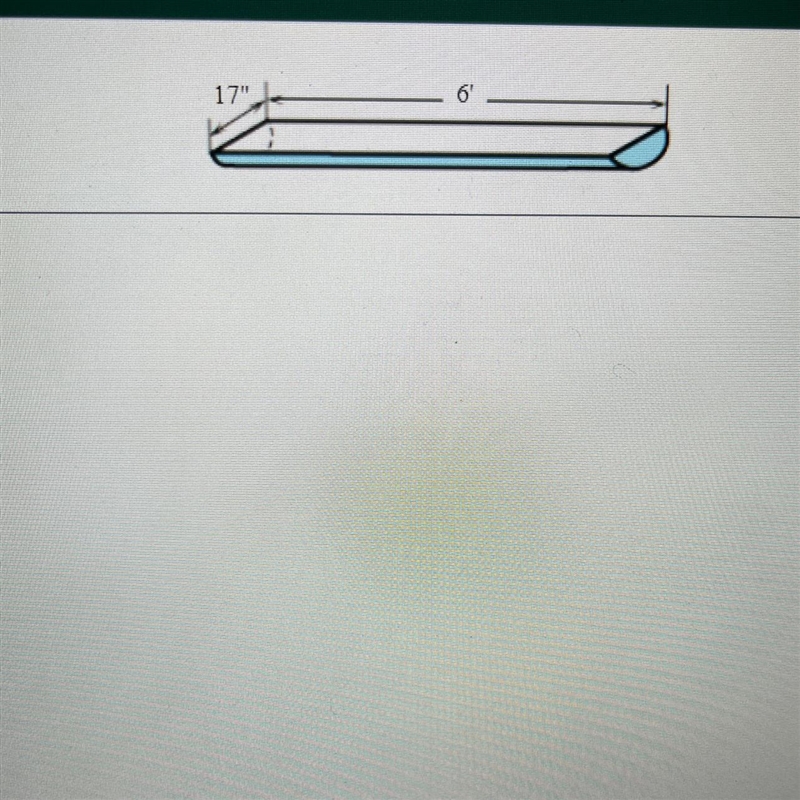 The water trough shown in the figure to the right is constructed with semicircular-example-1