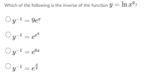 Which of the following is the inverse of the function y=lnx9?-example-1