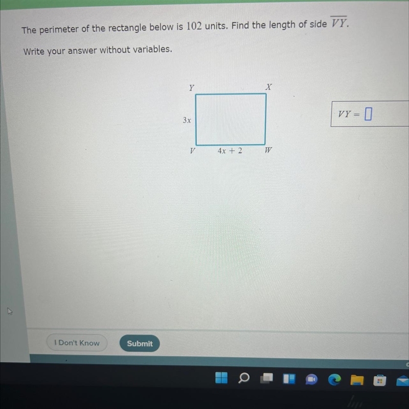 The perimeter of the rectangle below is 102 units. Find the length of side VY. Write-example-1