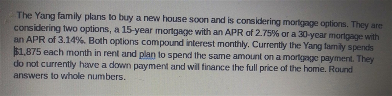 If the yang family chooses the 30-year mortgage how much will they be able to borrow-example-1