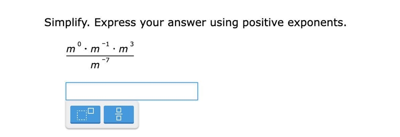 Simplify. Express your answer using positive exponents.-example-1