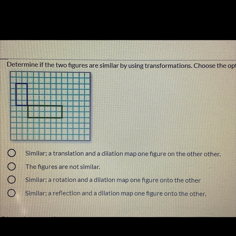 The question is determine if the two figures are similar by using transformations-example-1