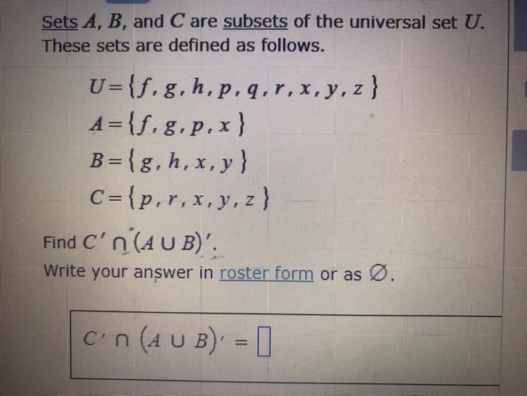 Sets A B and C are subsets of the universal set U. these sets are defined as follows-example-1