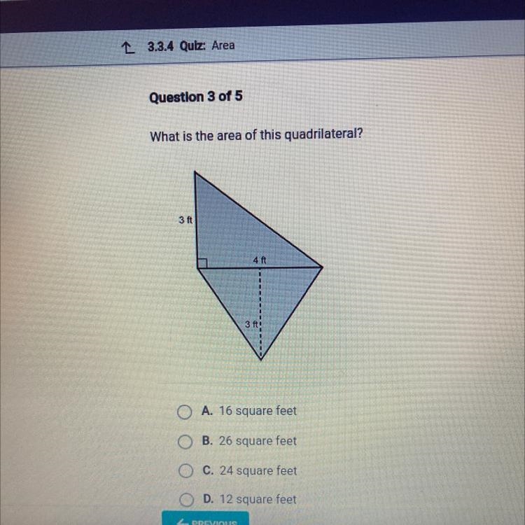 What is the area of this quadrilateral? 3 ft 4 ft 3 fty-example-1