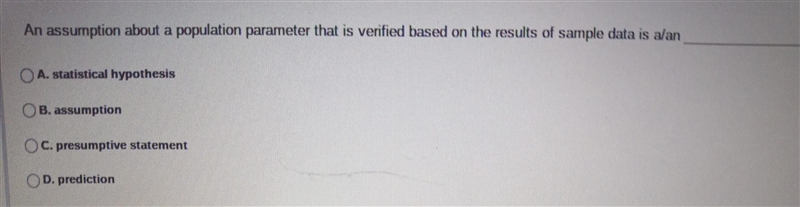 Question 31 of 50 2 Points An assumption about a population parameter that is verified-example-1