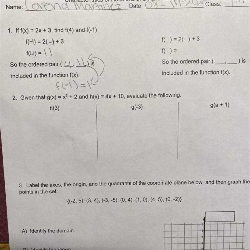 1. If f(x) = 2x + 3, find f(4) and f(-1)f(-) = 2(-) + 3f(4) = 1 1So the ordered pair-example-1