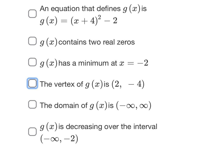 Consider the graph of g(x) shown below. Determine which statements about the graph-example-2