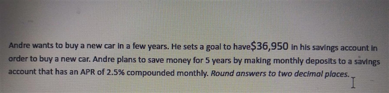 In order for an andre to reach his saving goal how much will andrew need to save each-example-1