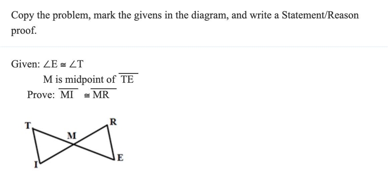 Copy the problem, mark the givens in the diagram and write a statement/reason proof-example-1