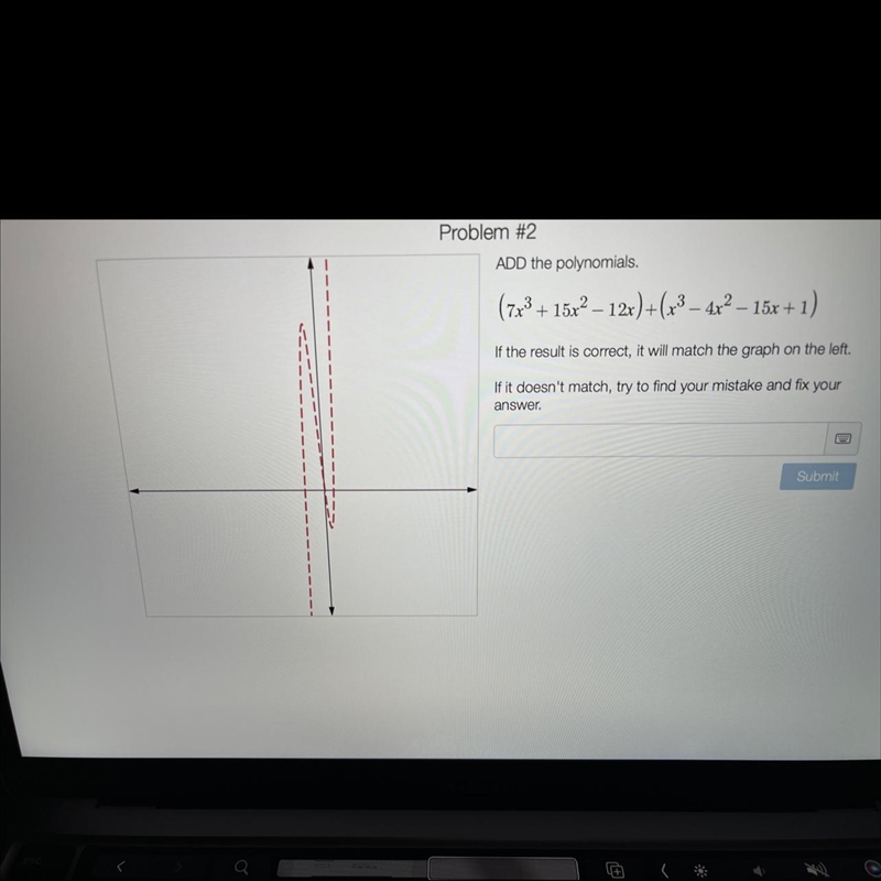 Add the polynomials:If the result is correct, it will match with the graph on the-example-1