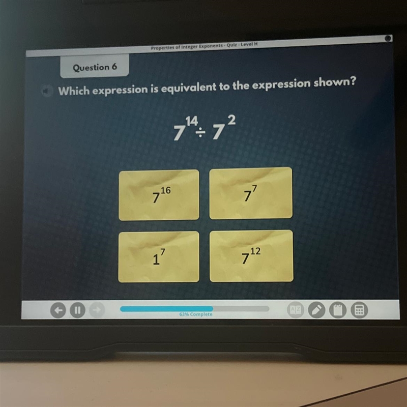 Which expression is equivalent to the expression shown? 7 71 7² 2 16 7 1' 712-example-1