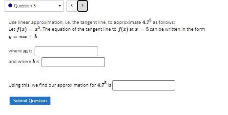 I have a calculus question about linear approximation. It is a doozie. High school-example-1