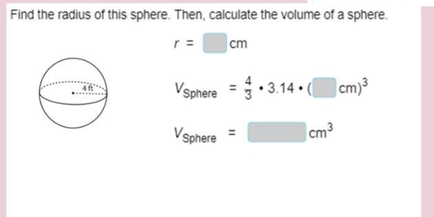 Find the radius of this sphere The calculate the volume of the sphere?-example-1