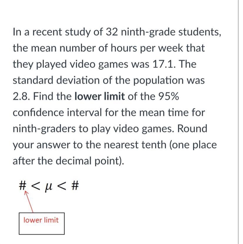 In a recent study of 32 ninth-grade students, the mean number of hours per week that-example-1