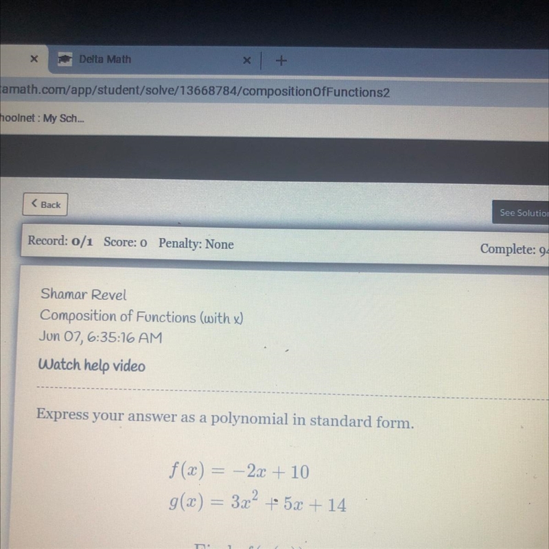 Express your answer as a polynomial in standard form.f(x) = -2.c + 10g(x) = 3x² + 5x-example-1