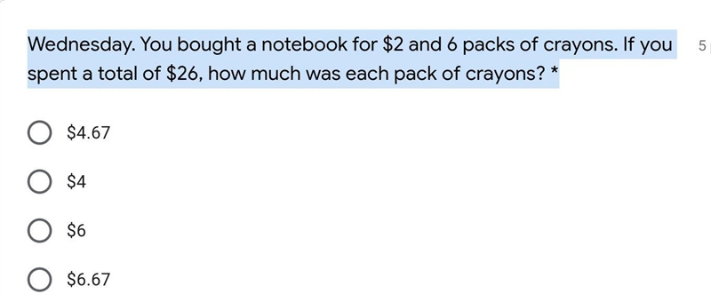 You bought a notebook for $2 and 6 packs of crayons. If you spent a total of $26, how-example-1