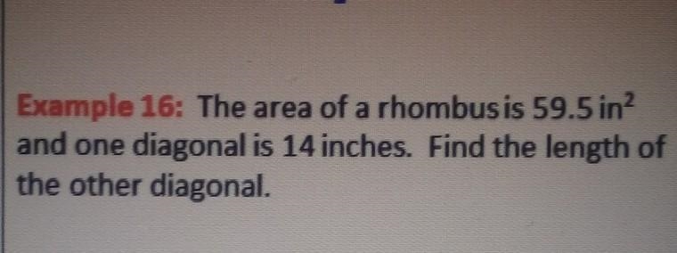 Can someone help me find the length of the other diagonal ??-example-1