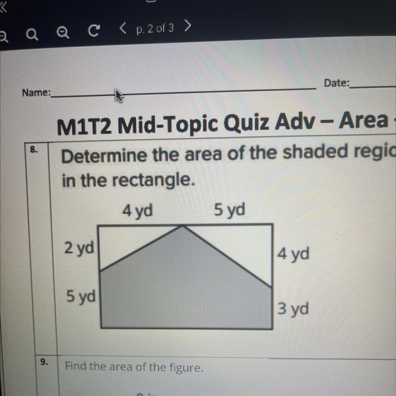 8. Determine the area of the shaded region in the rectangle. 4 yd 2 yd 5 yd 5 yd 4 yd-example-1