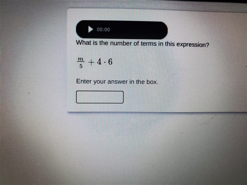 What is the number of terms in this expression? +4.6 5 Enter your answer in the box-example-1