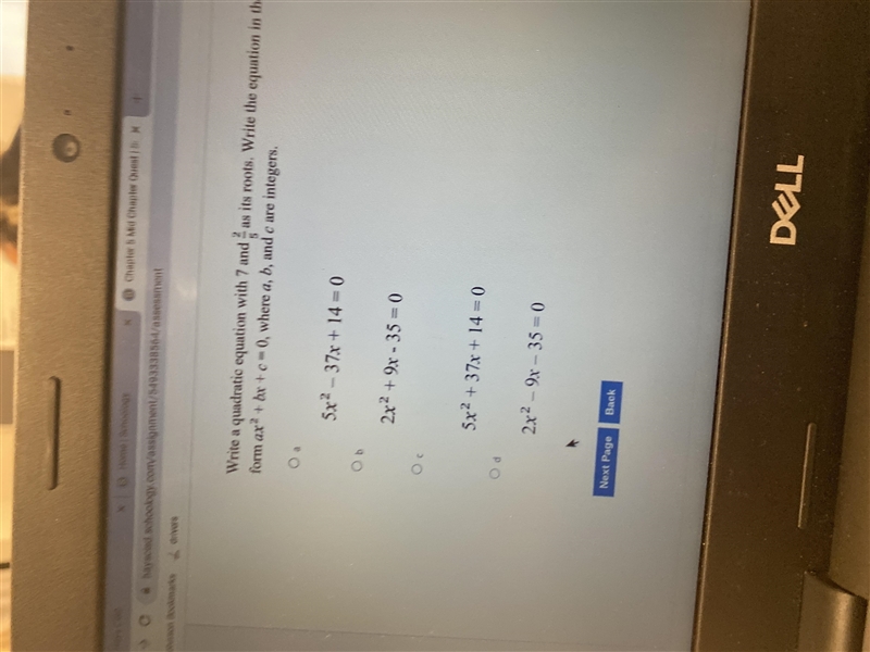 Write a quadratic equation with 7 and 2/5 as its roots. Write the equation in the-example-1