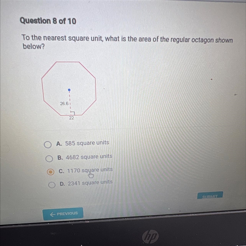 To the nearest square unit, what is the area of the regular octagon shownbelow?26.6122OA-example-1