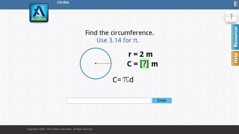 Find the circumference. use 3.14 for π r=2 cm c=? c=π d help please-example-1