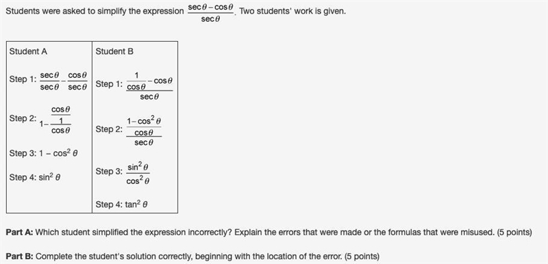 Students were asked to simplify the expression the quantity secant theta minus cosine-example-1