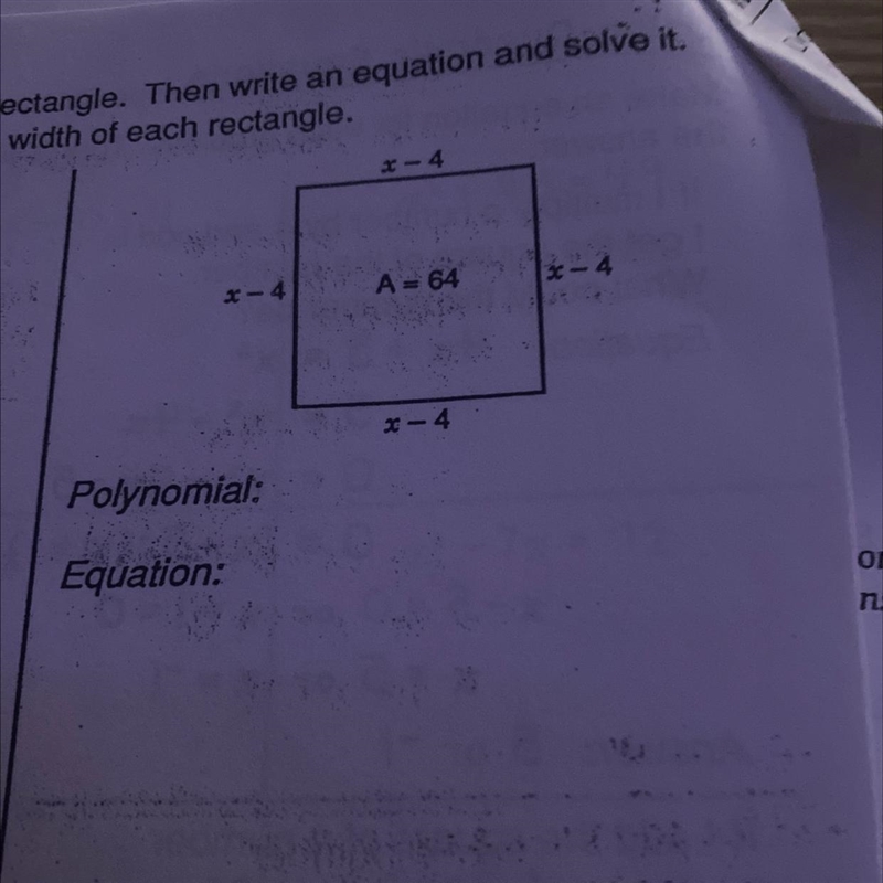 Ch rectangle. Then write an equation and solve it. and width of each rectangle. - 4 A-example-1