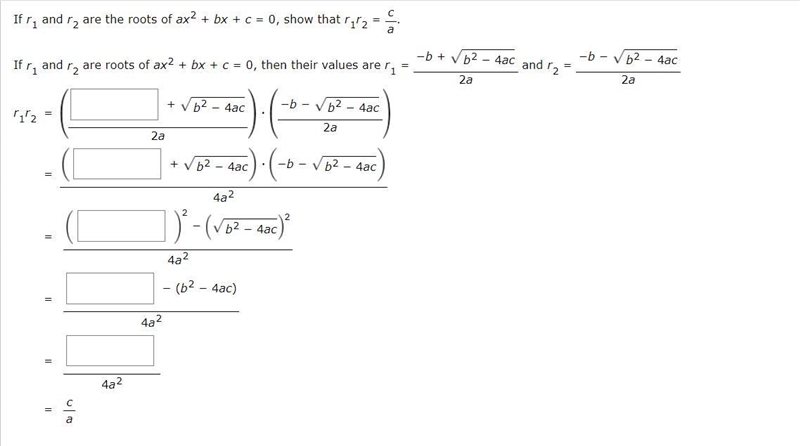 If r1 and r2 are the roots of ax2 + bx + c = 0, show that r1r2 = ca.If r1 and r2 are-example-1