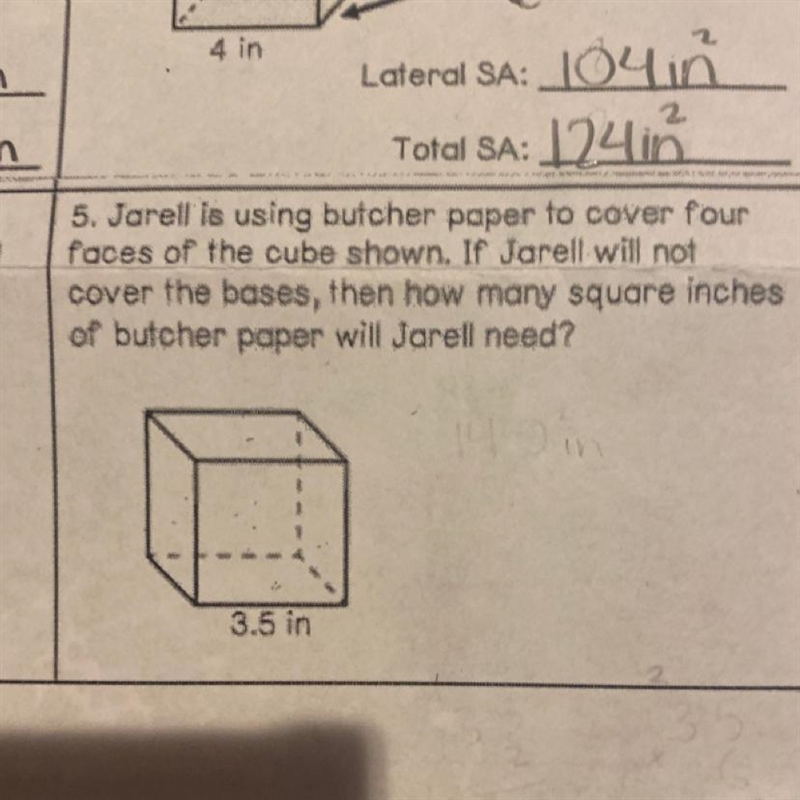 Jarell is using butcher paper to cover four faces of the cube shown. If Jarell Will-example-1