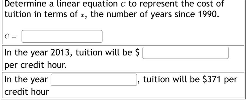 1990, the cost of tuition at a large Midwestern university was $101 per credit hour-example-1