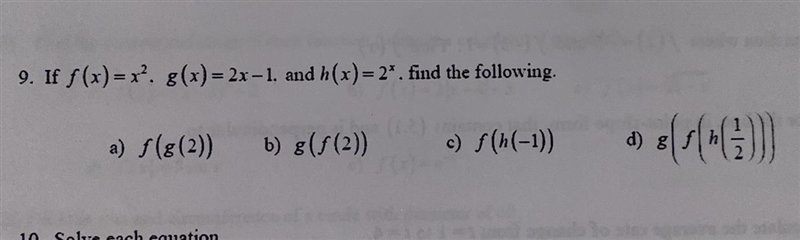 9. If f(x)=x². g(x)=2x-1. and h(x) =find the following.-example-1