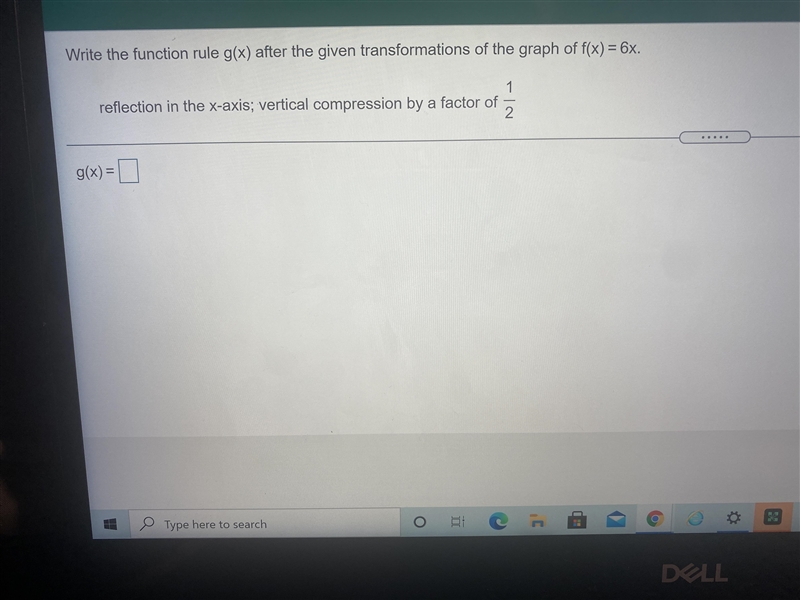 Write the function rule g(x) after the given transformations of the graph of f(x) = 6x-example-1