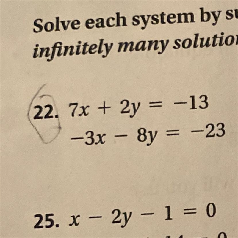 Solve each system by substitution. Tell whether the system has one solution ,infinitely-example-1