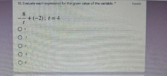 I dont know how to type this math problem. - 8/t + (-2);t=4-example-1