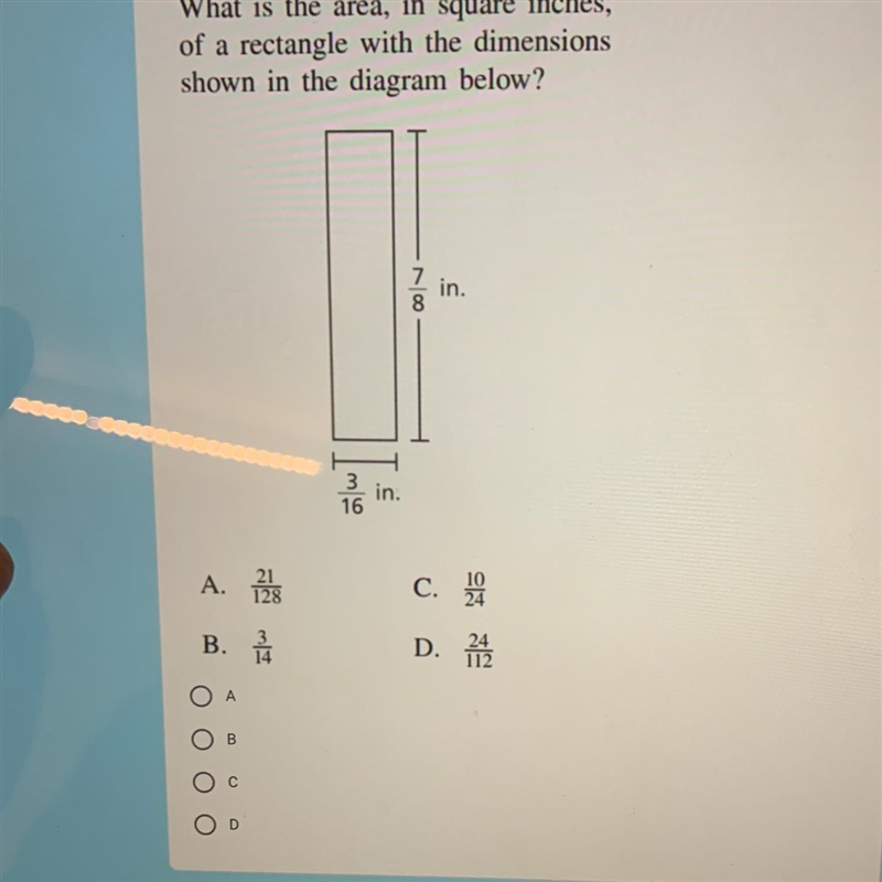 7 8 in. 3 16 in. A. C. 128 10 B. D. . 24 14-example-1