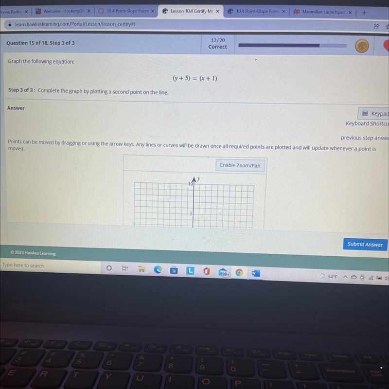 Graph the following equation(y+5)=(x+1)Complete the graph by plotting a second point-example-1