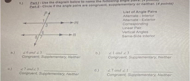 Use the diagram to name the following pairs. Circle if the angle pairs are congruent-example-1