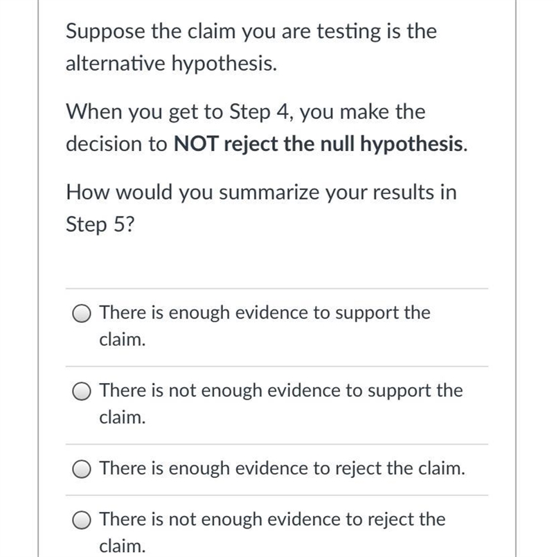 Suppose the claim you are testing is the alternative hypothesis.When you get to Step-example-1