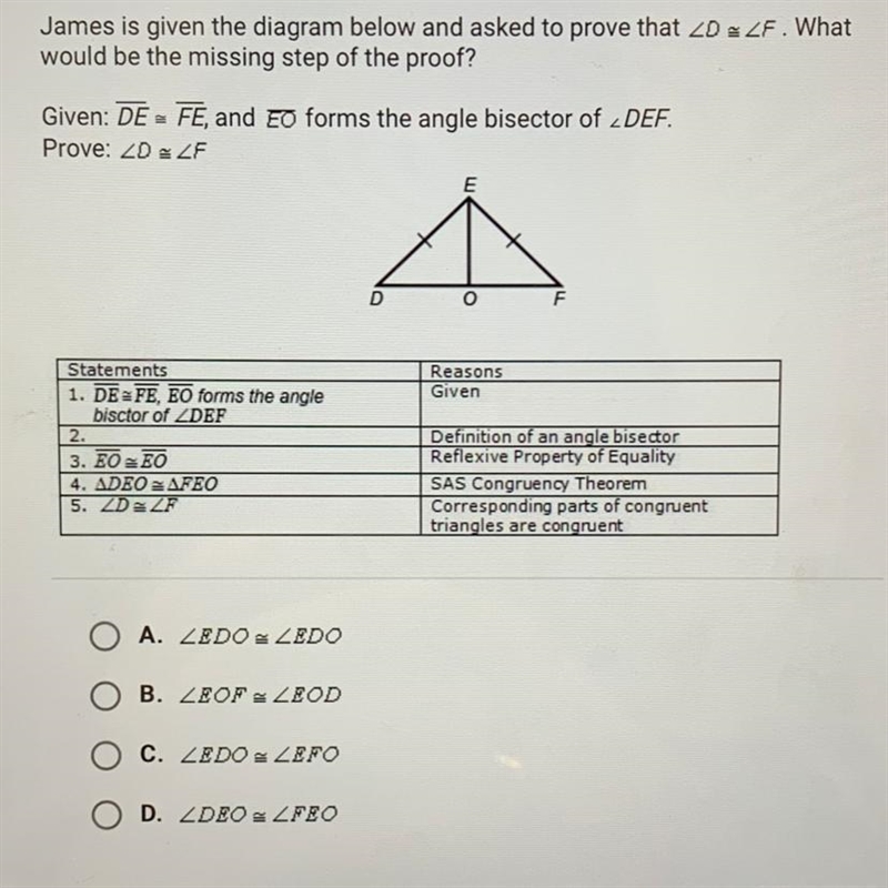 James is given the diagram below and asked to prove that angle D = angle F. What would-example-1