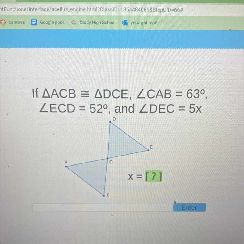 If AACBZECD=AADCE, ZCAB = 63⁰,52°, and ZDEC = 5xDEx = [?]CB-example-1