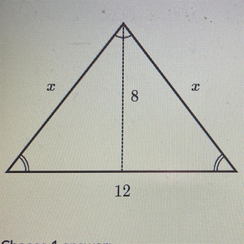 Find the value of x in the isosceles triangle shown below. A.) x=10 B.) x=48 C.) x-example-1