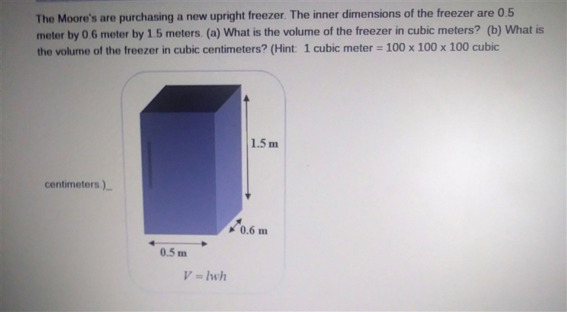 The Moore's are purchasing a new upright freezer. The inner dimensions of the freezer-example-1